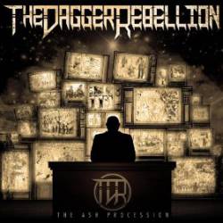 The Dagger Rebellion : The Ash Procession